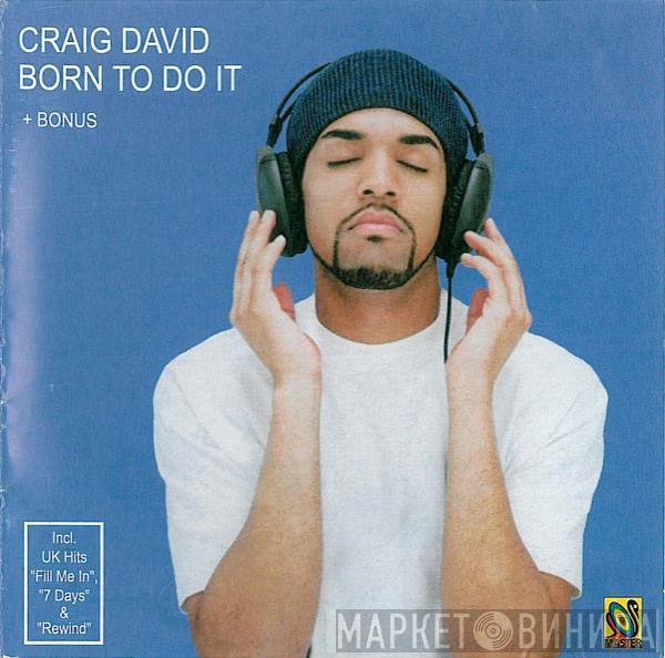  Craig David  - Born To Do It + Bonus