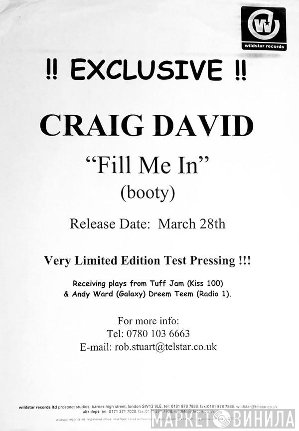 Craig David - Fill Me In