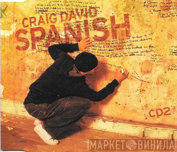 Craig David - Spanish