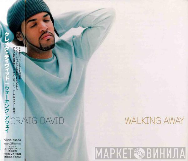  Craig David  - Walking Away