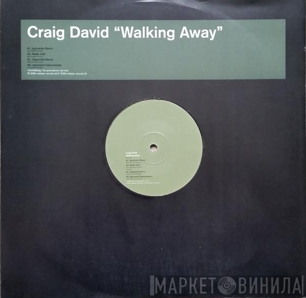  Craig David  - Walking Away