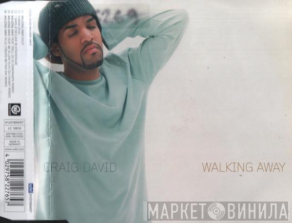  Craig David  - Walking Away