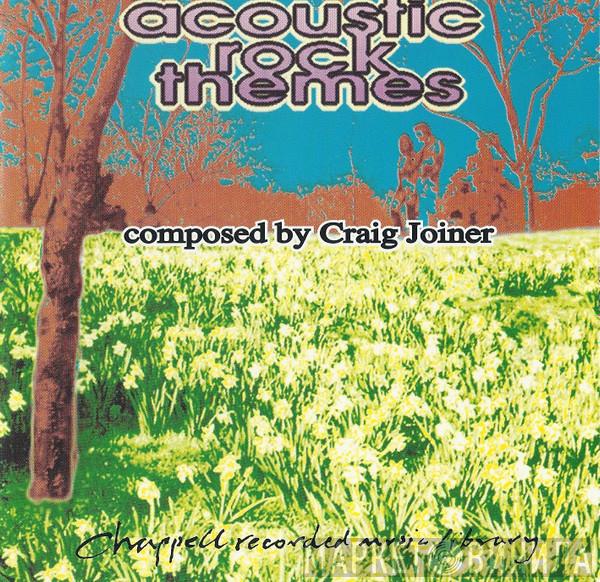Craig Joiner - Acoustic Rock Themes