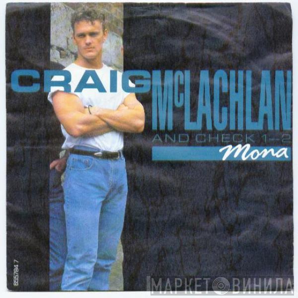 Craig McLachlan & Check 1-2 - Mona