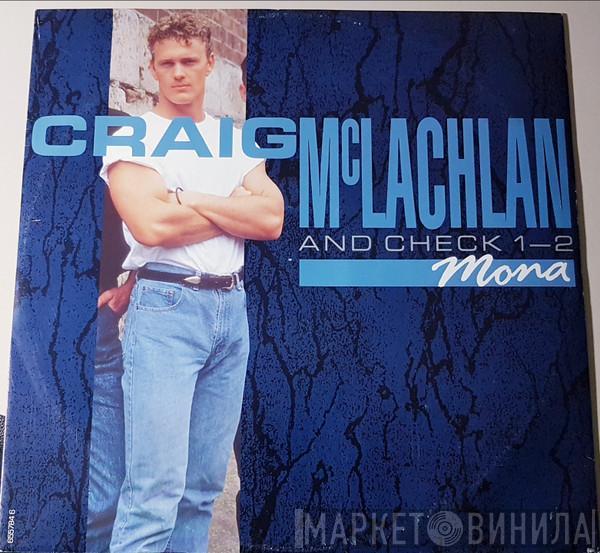 Craig McLachlan & Check 1-2 - Mona