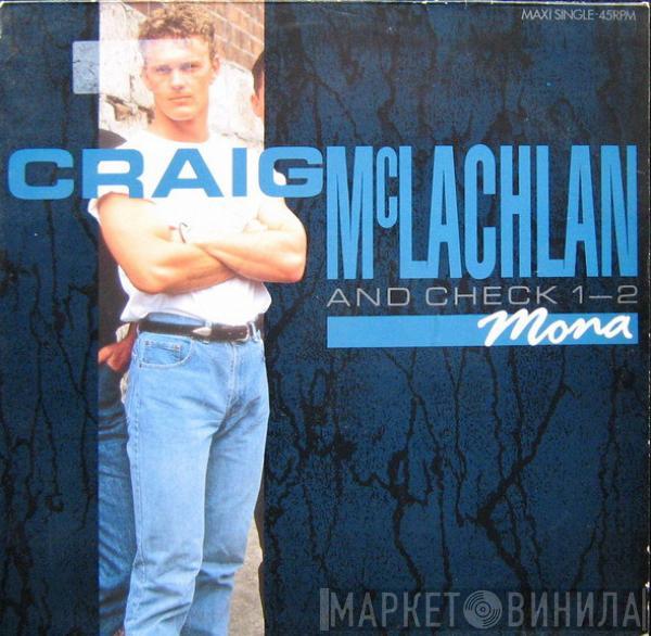 Craig McLachlan & Check 1-2 - Mona