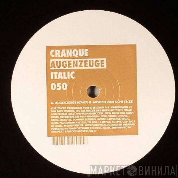 Cranque - Augenzeuge