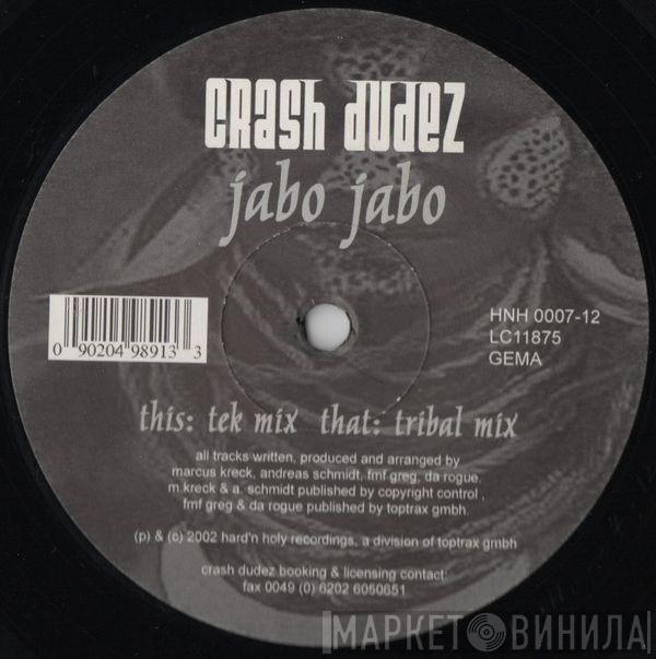 Crash Dudez - Jabo Jabo
