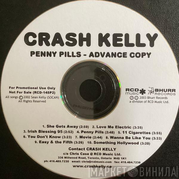 Crash Kelly - Penny Pills