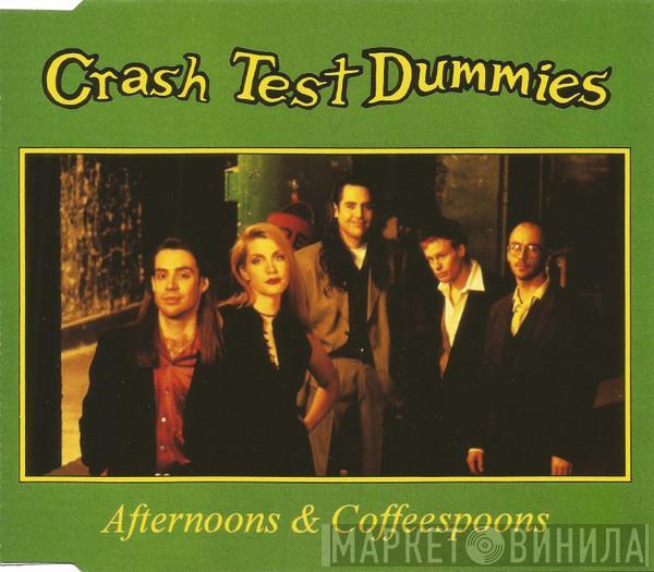 Crash Test Dummies - Afternoons & Coffeespoons