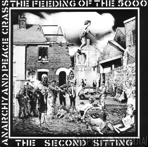 Crass - The Feeding Of The 5000 (The Second Sitting)