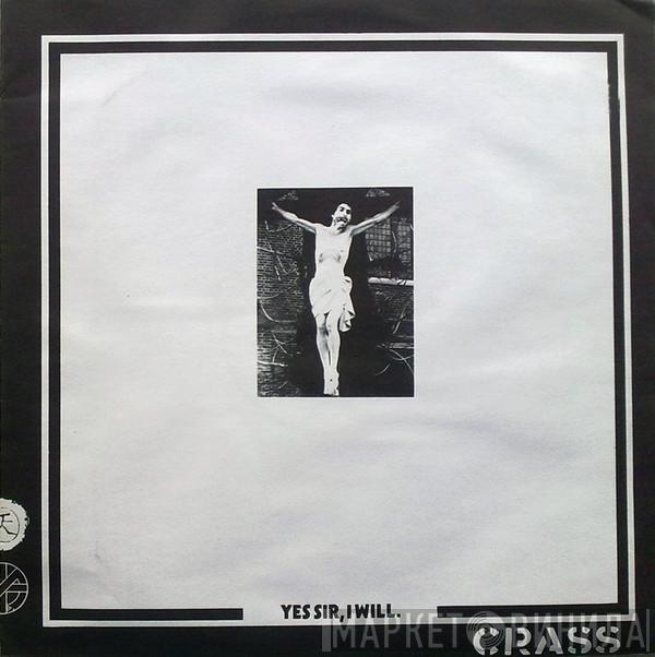  Crass  - Yes Sir, I Will.