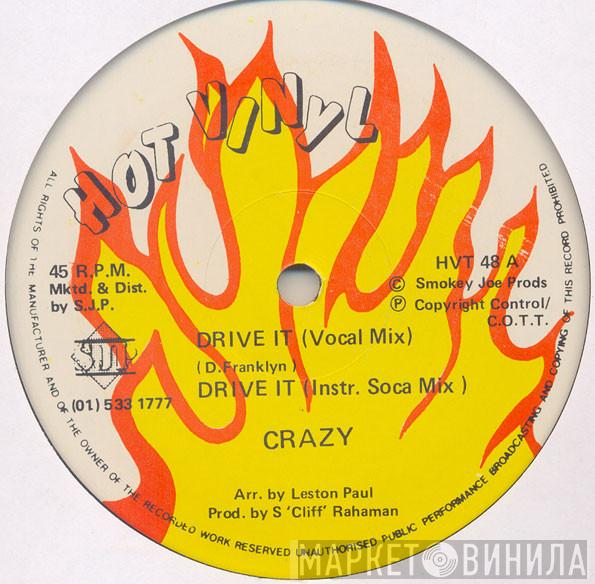 Crazy  - Drive It/Symphony In 'C'