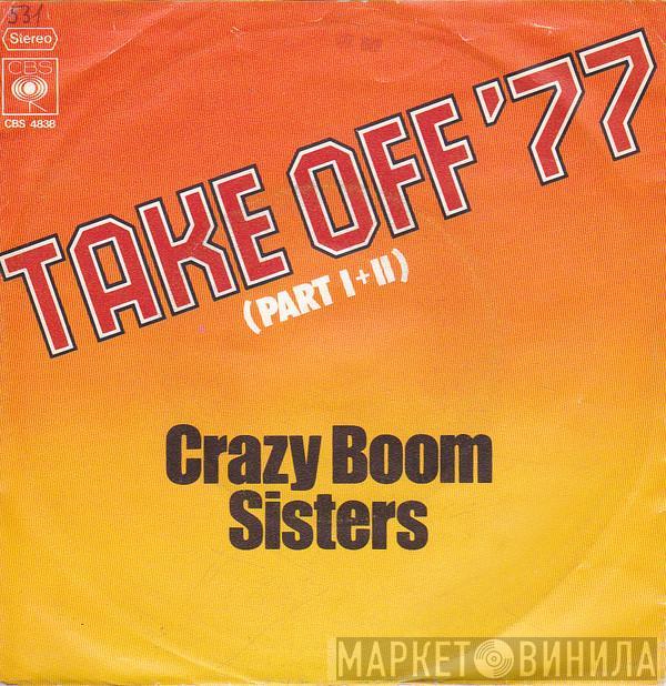  Crazy Boom Sisters  - Take Off  '77