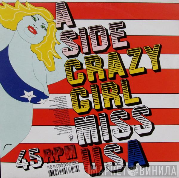 Crazy Girl - Miss USA