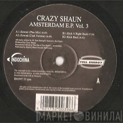 Crazy Shaun - Amsterdam EP Vol 3