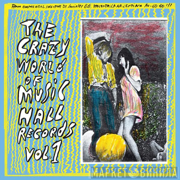  - Crazy World Of Music Hall Vol.1