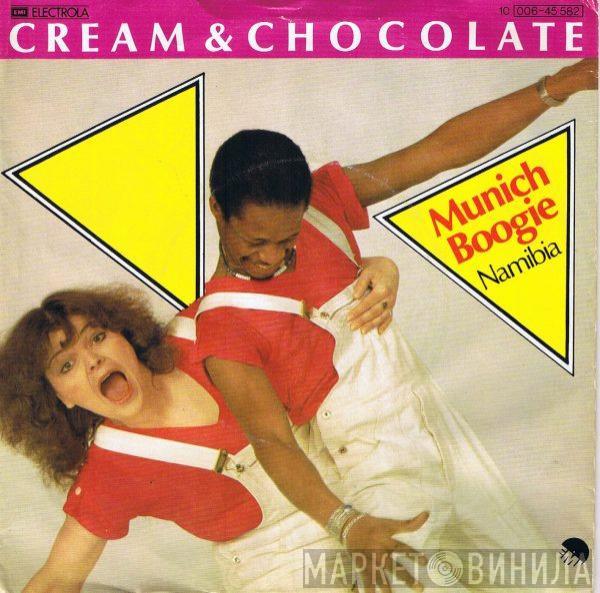 Cream & Chocolate - Munich Boogie