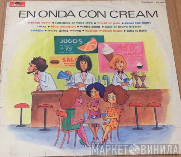  Cream   - En Onda Con Cream