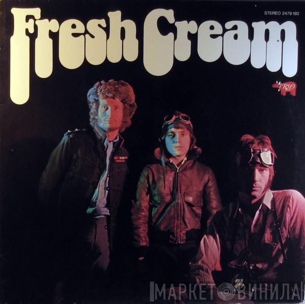  Cream   - Fresh Cream