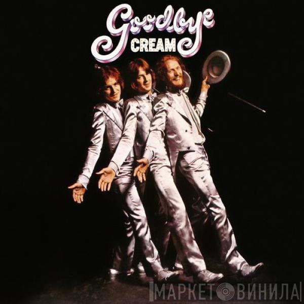  Cream   - Goodbye