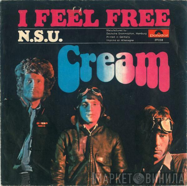 Cream  - I Feel Free