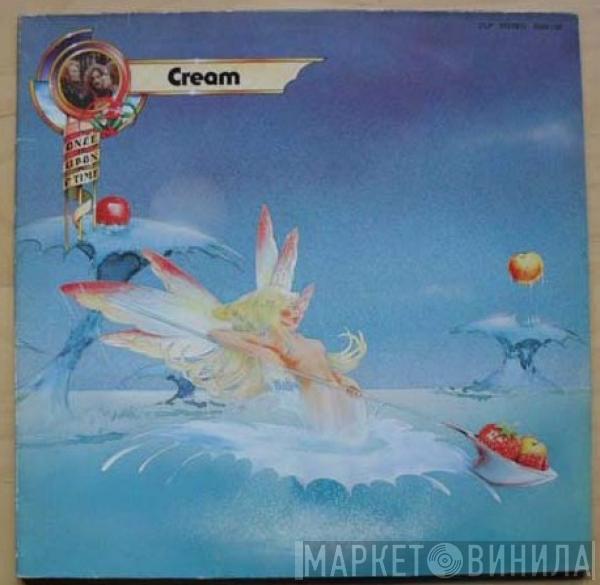 Cream  - Once Upon A Time
