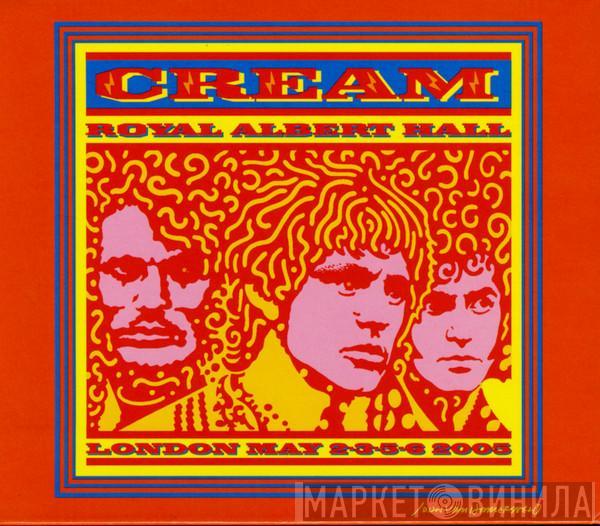 Cream  - Royal Albert Hall - London - May 2-3-5-6 2005