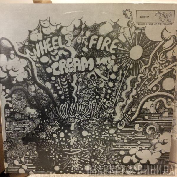  Cream   - Wheels Of Fire - Volume 2 - "Live At The Fillmore"