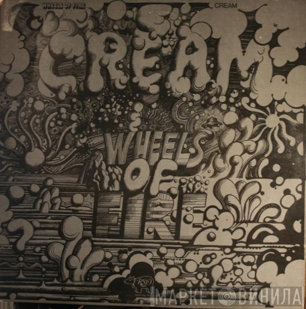  Cream   - Wheels Of Fire