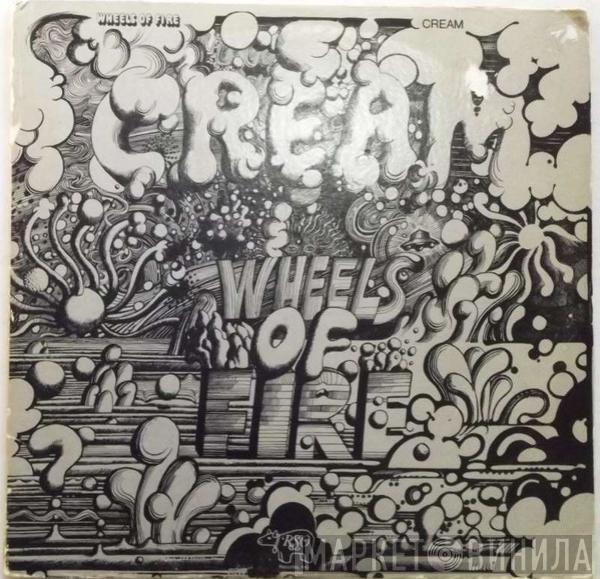  Cream   - Wheels Of Fire