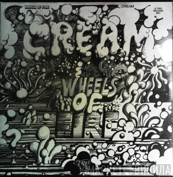  Cream   - Wheels Of Fire