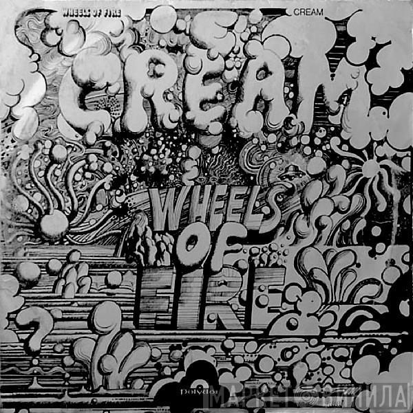  Cream   - Wheels Of Fire