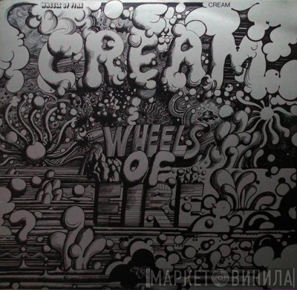  Cream   - Wheels Of Fire