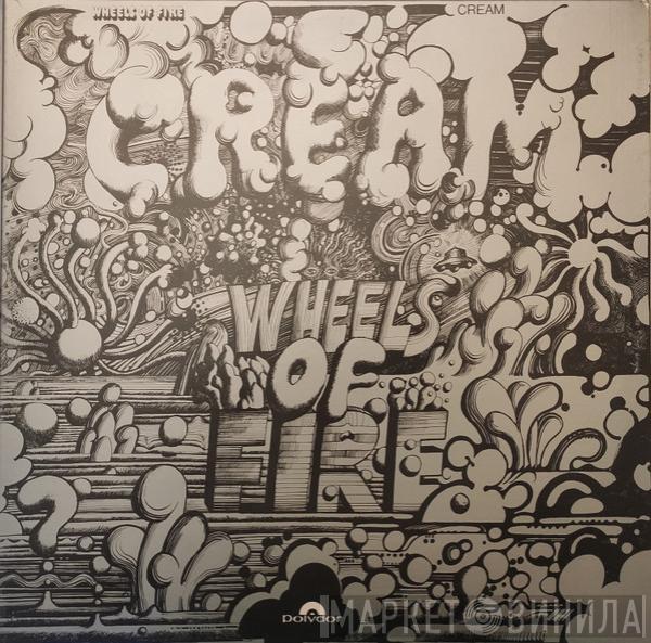  Cream   - Wheels Of Fire