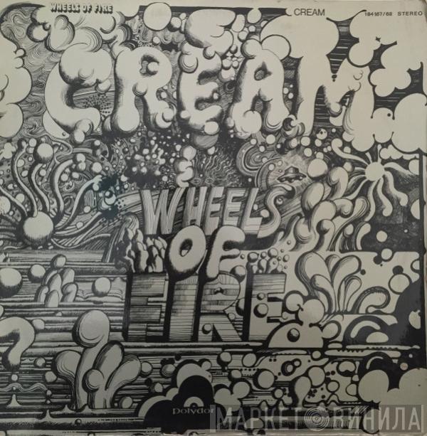  Cream   - Wheels Of Fire