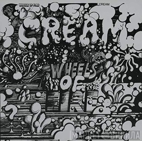  Cream   - Wheels Of Fire