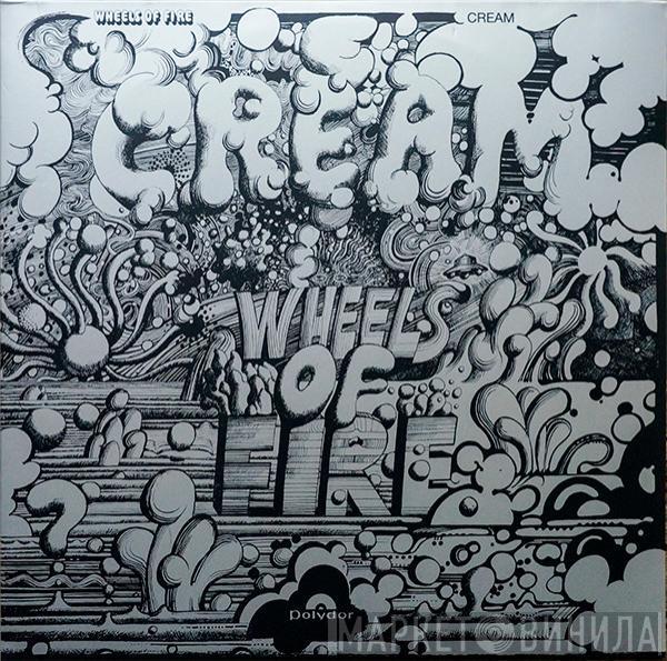  Cream   - Wheels Of Fire