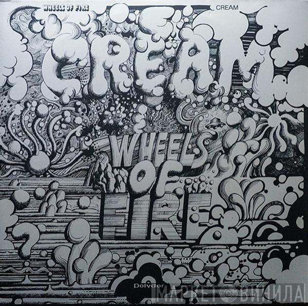  Cream   - Wheels Of Fire