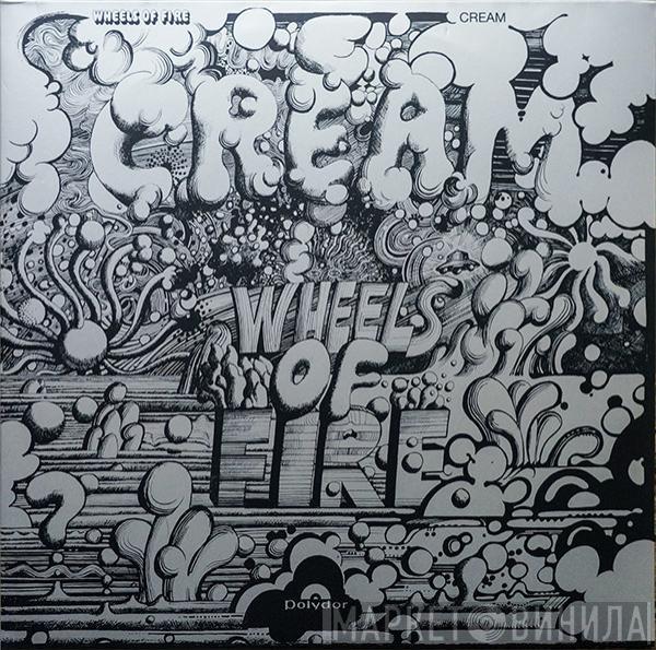  Cream   - Wheels Of Fire