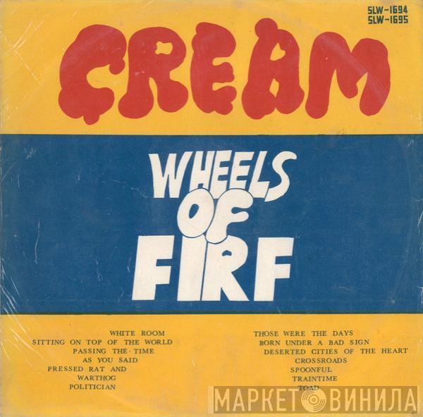  Cream   - Wheels Of Fire