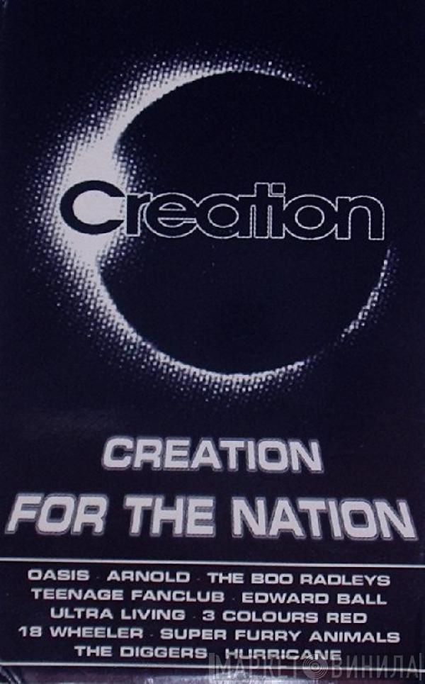  - Creation For The Nation