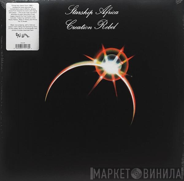Creation Rebel - Starship Africa