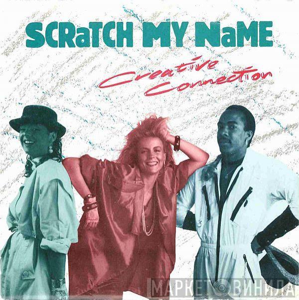 Creative Connection - Scratch My Name