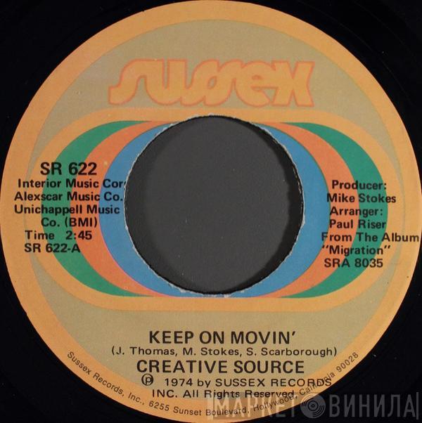 Creative Source - Keep On Movin'