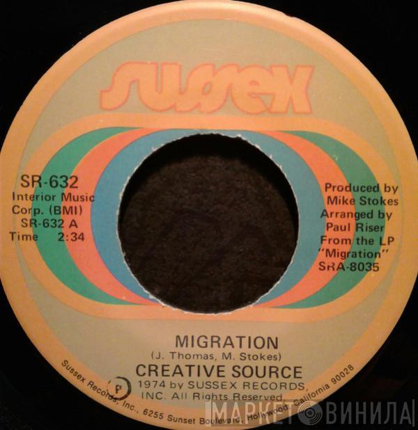 Creative Source - Migration / I Just Can't See Myself Without You