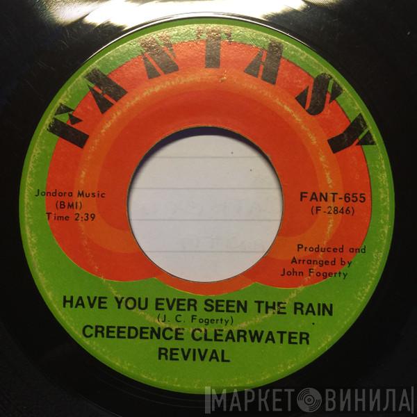  Creedence Clearwater Revival  - Have You Ever Seen The Rain / Hey Tonight