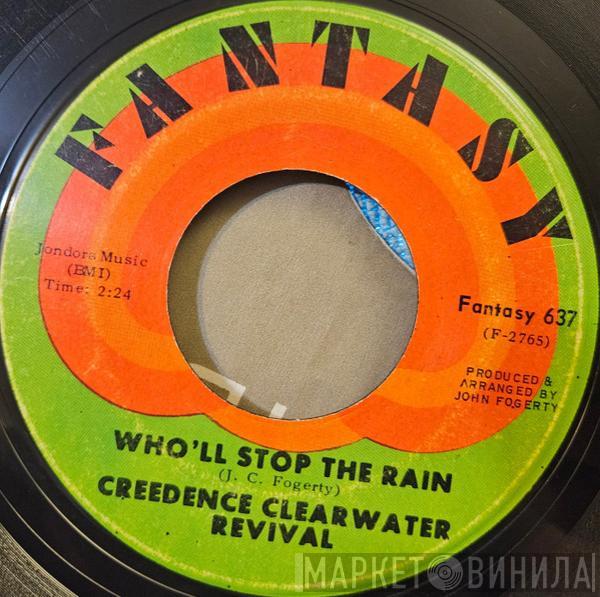  Creedence Clearwater Revival  - Travelin' Band / Who'll Stop The Rain