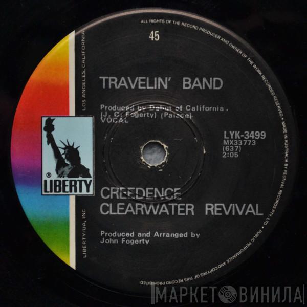  Creedence Clearwater Revival  - Travelin' Band / Who'll Stop The Rain