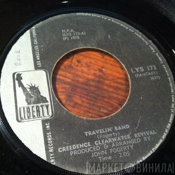  Creedence Clearwater Revival  - Travelin' Band / Who'll Stop The Rain